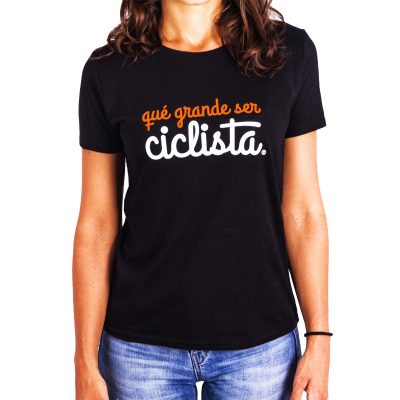 camiseta mujer letras qué grande ser ciclista